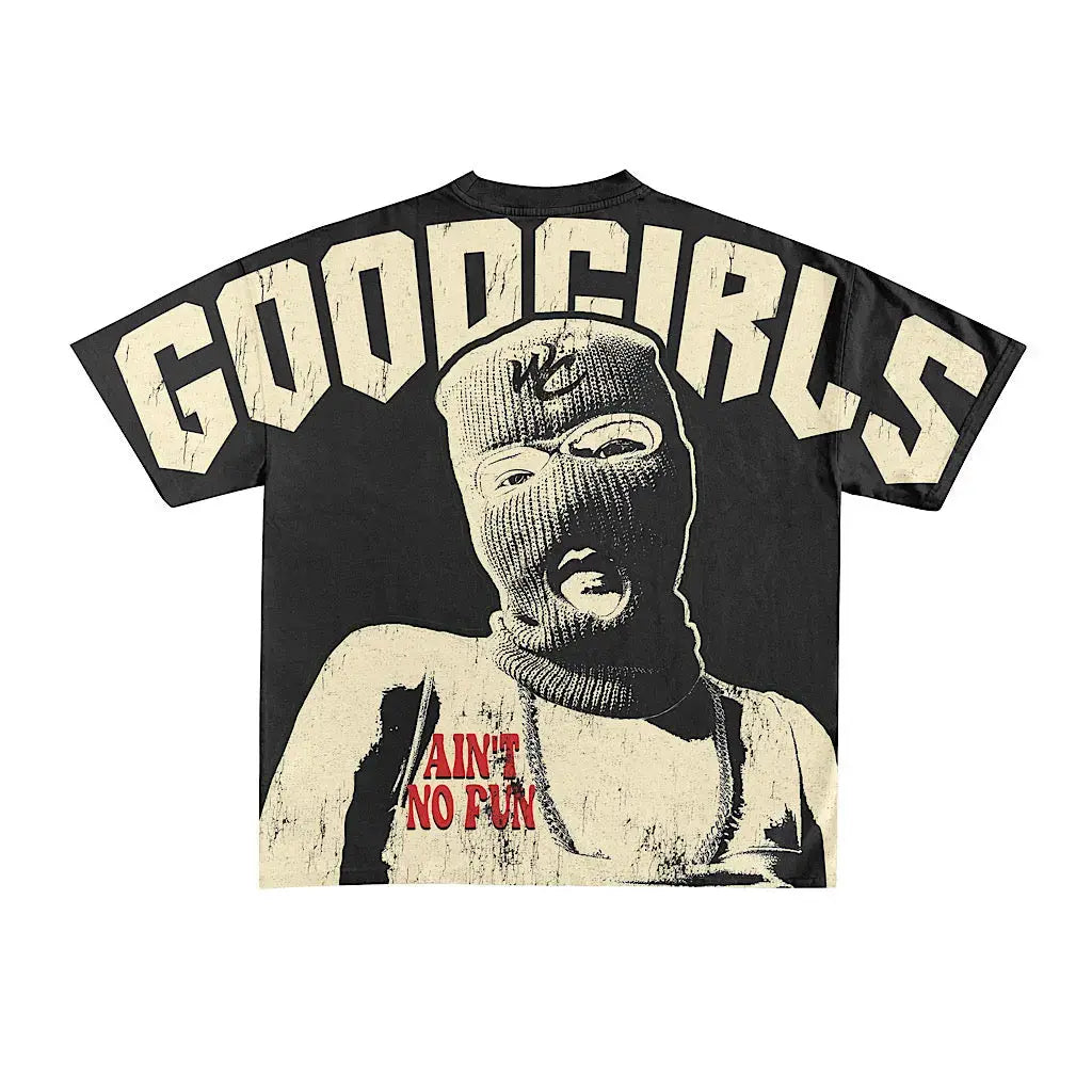 Good Girls Ain’t No Fun T-Shirt WINNERS CIRCLE